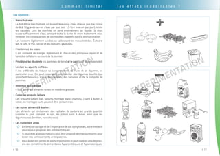 EXPErimentation
. . . . . . . . . . . . . . . . . . . . . . . . . . . . . . . . . . . . . . . . . . . . . . . . . . . . . . . . . . . . . . . . . . . . . . . . . . . . . . . . . . . . . . . . . . . . . . .
16>>
EXPErimentation
. . . . . . . . . . . . . . . . . . . . . . . . . . . . . . . . . . . . . . . . . . . . . . . . . . . . . . . . . . . . . . . . . . . . . . . . . . . . . . . . . . . . . . . . . . . . . . . .
17>>
Les solutions :
Bien s’hydrater>>
Le fait d’être bien hydraté, en buvant beaucoup d’eau chaque jour (de l’ordre
de 8 à 10 grands verres d’eau par jour soit 1,5 litre environ par jour), limite
les nausées. Lors de diarrhée, on perd énormément de liquide. Si vous
buvez suffisamment d’eau pendant toute la durée de votre traitement, vous
limiterez les conséquences de ces troubles digestifs dont la déshydratation.
Les boissons légèrement sucrées ou salées sont les mieux tolérées. évitez le
lait, le café, le thé, l’alcool et les boissons gazeuses.
Fractionnez les repas>>
Il est conseillé de manger légèrement à chacun des principaux repas et de
faire des collations au cours de la journée
Privilégiez les féculents>> (riz, pommes de terre) et le pain (sauf le pain complet)
Limitez les apports en fibres>>
Il est préférable de réduire sa consommation de fruits et de légumes, en
particulier crus. On peut cependant consommer des légumes bouillis (qui
apportent beaucoup d’eau), des carottes, des bananes et de la compote de
pommes.
Attention aux graisses>>
Il faut éviter les aliments riches en matières grasses
é>> vitez les produits laitiers
Les produits laitiers (lait, yaourts, fromage blanc, chantilly...) sont à éviter. A
noter, les fromages cuits peuvent être consommés.
Les autres aliments à écarter :>>
Les aliments qui contiennent des hydrates de carbone en grande quantité
(comme le pain complet, le son, les pâtes) sont à éviter, ainsi que les
légumineuses (lentilles, haricots secs).
Les traitement utiles>>
En fonction du type et de l’importance de vos symptômes, votre médecin{{
pourra vous proposer des antidiarrhéiques.
Si vous êtes anxieux, il pourra vous être proposé des tranquillisants pour{{
éviter des vomissements anticipatoires.
Pour éviter des pertes de poids importantes, il peut s'avérer utile de pren-{{
dre des compléments alimentaires hyperprotéiques et hypercaloriques.
C o m m e n t l i m i t e r l e s e f f e t s i n d é s i r a b l e s ?
 