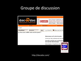 Groupes de discussion http://docadoc.com/ 