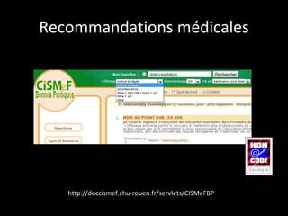 Recommandations médicales https://www.hon.ch/ 