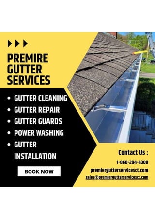 Elite Gutter Cleaning Company: Your Trusted Partner in CT | PDF