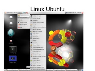 Linux Ubuntu

 