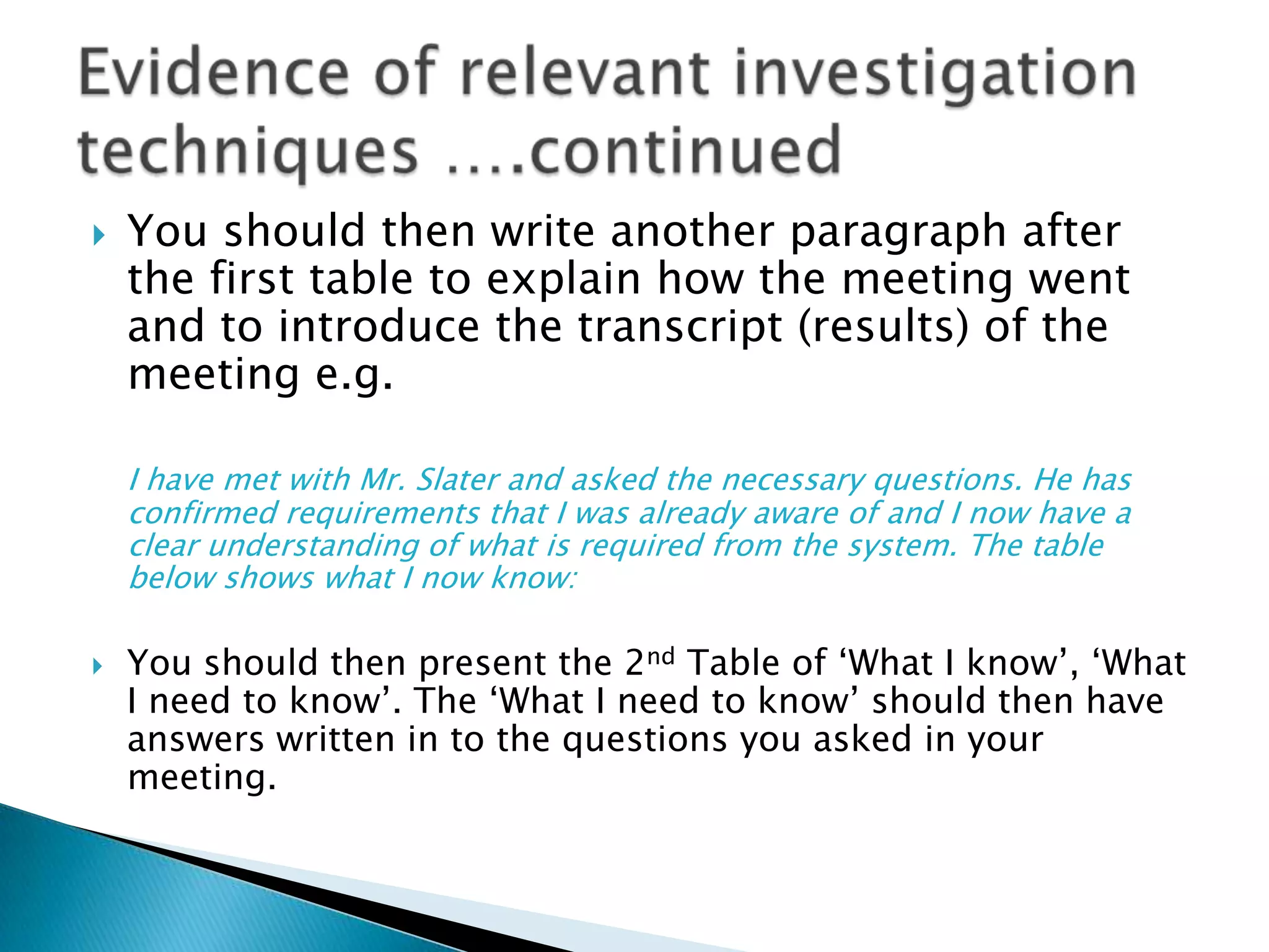 This section should be clearly sub headed as: