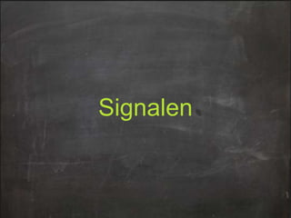 Signalen

 