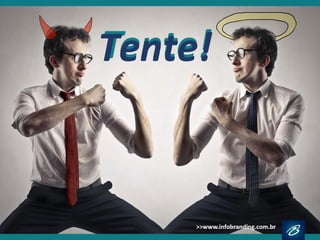 Tente!
 