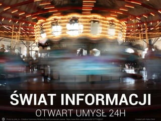 Photo by julia_lu - Creative Commons Attribution-NonCommercial License https://www.flickr.com/photos/64137774@N07 Created with Haiku Deck
 