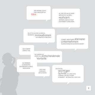 SIE KÖNNEN
   ZUM BEISPIEL
BESONDERS SCHNELL
     REAGIEREN




                    2
 