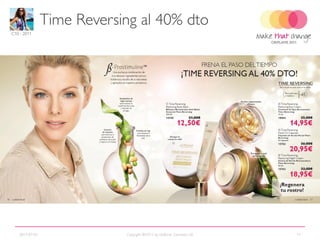 Time Reversing al 40% dto
C10 - 2011




                                                                        21647 Black




    13966 Black
   13967 Brown            15052 Black
    13968 Blue            15053 Green




   2011-07-01                    Copyright ©2011 by Oriflame Cosmetics SA             11
 