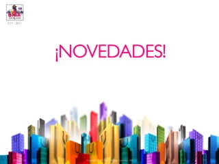 C11 - 2011




                ¡NOVEDADES!




   2011-07-22      Copyright ©2011 by Oriflame Cosmetics SA   17
 