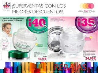 ¡SUPERVENTAS CON LOS
                MEJORES DESCUENTOS!
C11 - 2011




   2011-07-22            Copyright ©2011 by Oriflame Cosmetics SA   8
 