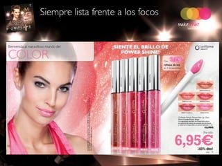 Siempre lista frente a los focos
 