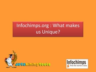 Infochimps.org : What makes us Unique? 