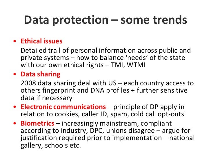 data protection and freedom Data protection it applies to personal data regardless of the format in which the data is held in (in other words, it applies equally to paper and electronic records) the legislation confers enhanced rights of privacy for an individual and certain obligations on the data controller (the body processing the personal data). data protection and freedom Data protection it applies to personal data regardless of the format in which the data is held in (in other words, it applies equally to paper and electronic records) the legislation confers enhanced rights of privacy for an individual and certain obligations on the data controller (the body processing the personal data).