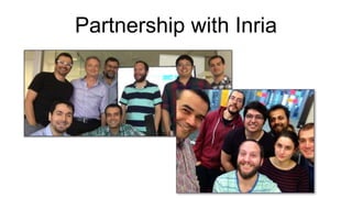 Partnership with Inria
 