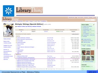 Universidad Nacional de La Plata – Biblioteca Pública   INFO 2012
 