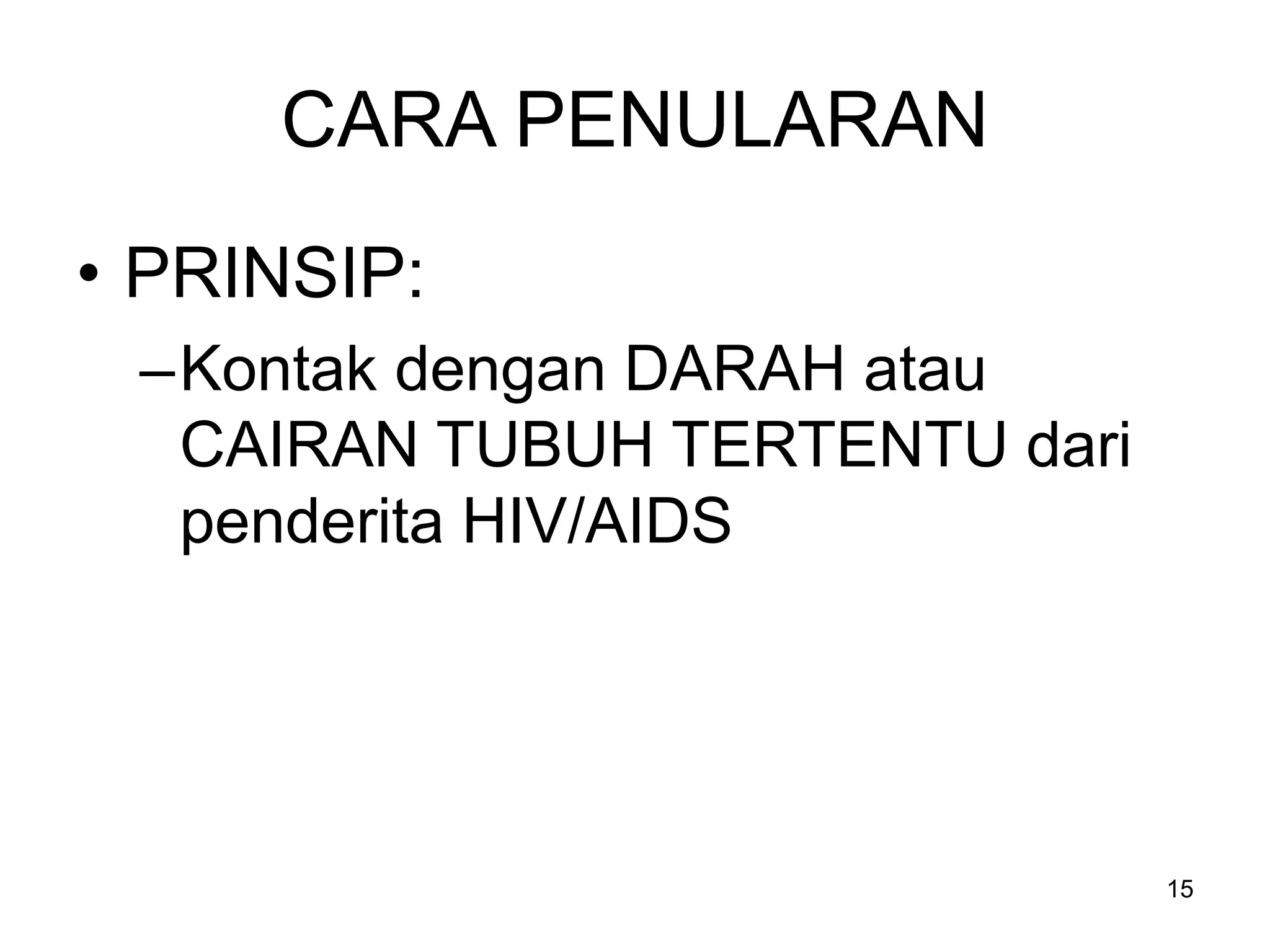 INFO DASAR HIV AIDS di tempat kerja oleh Dr Sadi | PPT