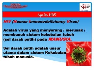 Informasi Dasar HIV AIDS | PPT