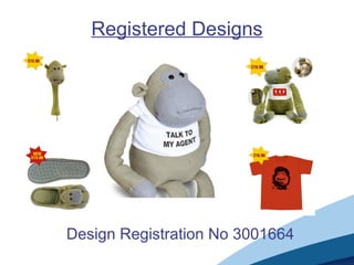 Design Registration No 3001664
Registered Designs
 