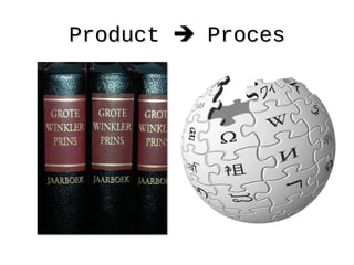 ProductProduct  ProcesProces
 