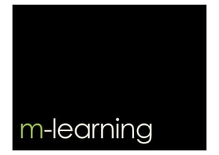 Mobile Learning y aprendizaje emergente Slide 19