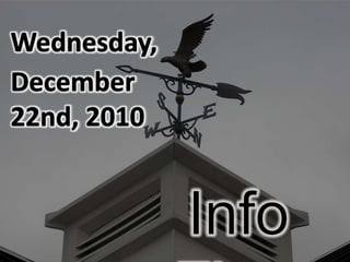 Wednesday, December 22nd, 2010 Info Flow 