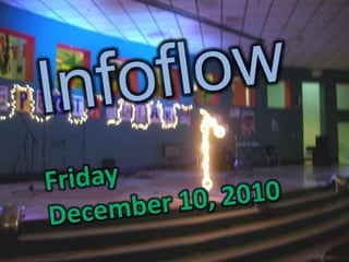 Infoflow Friday December 10, 2010 