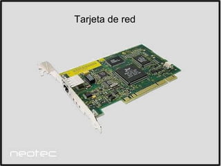 Tarjeta de red 