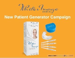 New Patient Generator Campaign
 