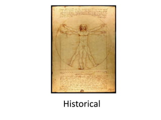 Historical
