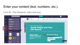Enter your content (text, numbers, etc.).
From #2 - Pew Research: (add a text box)
 