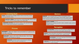 Tricks to remember
 