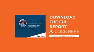 DOWNLOAD
THE FULL
REPORT
CLICK HERE
PRONTOFORMS.COM/EHS-REPORT
 