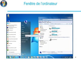 Fenêtre de l’ordinateur
26
 