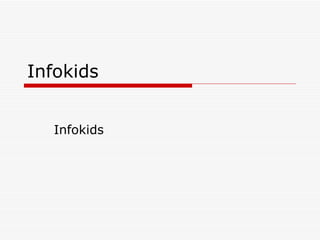 Infokids Infokids 
