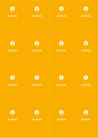 ACTEUR   ACTEUR   ACTEUR   ACTEUR




ACTEUR   ACTEUR   ACTEUR   ACTEUR




ACTEUR   ACTEUR   ACTEUR   ACTEUR




ACTEUR   ACTEUR   ACTEUR   ACTEUR
 