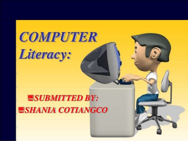 computer literacy presentation