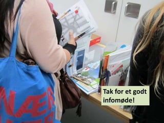 Tak for et godt
infomøde!
 