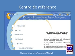 Recommandations médicales http://doccismef.chu-rouen.fr/servlets/CISMeFBP 