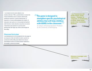 Los Transtornos del
Sueño tienen varias
causas... Trabajar la
relajación, la meditación,
el estrés, entre otros,
puede traer resultados
positivos.




Debemos investigar esta
experiencia...




                             14
 