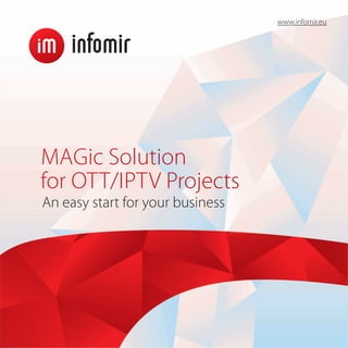 Infomir MAGic Solution (English Version)