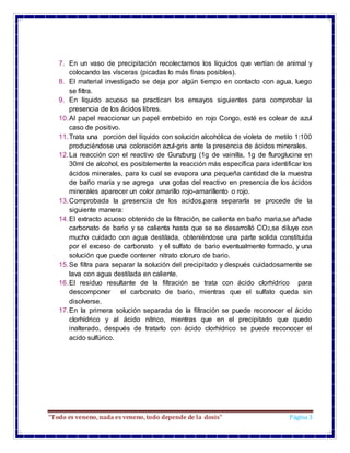 “Todo es veneno, nada es veneno, todo depende de la dosis” Página 3
7. En un vaso de precipitación recolectamos los líquid...