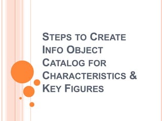 SAP BW - Info object catalog | PPTX