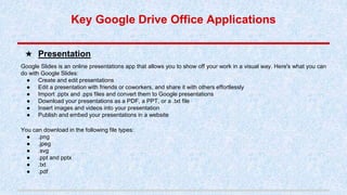 Info on Google Drive Applications | PPTX