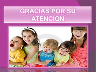 GRACIAS POR SU
  ATENCION
 