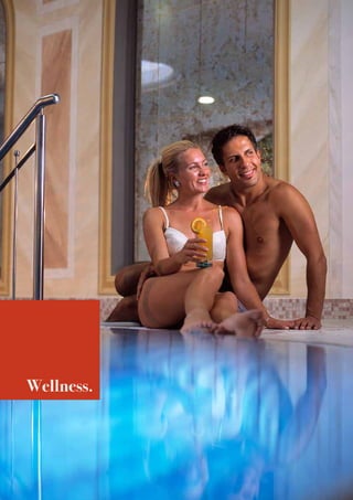 Wellness.




            17
 