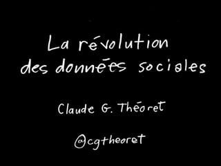 CGT talk atInfopresse
      @cgtheoret
La Révolution des données sociales
 