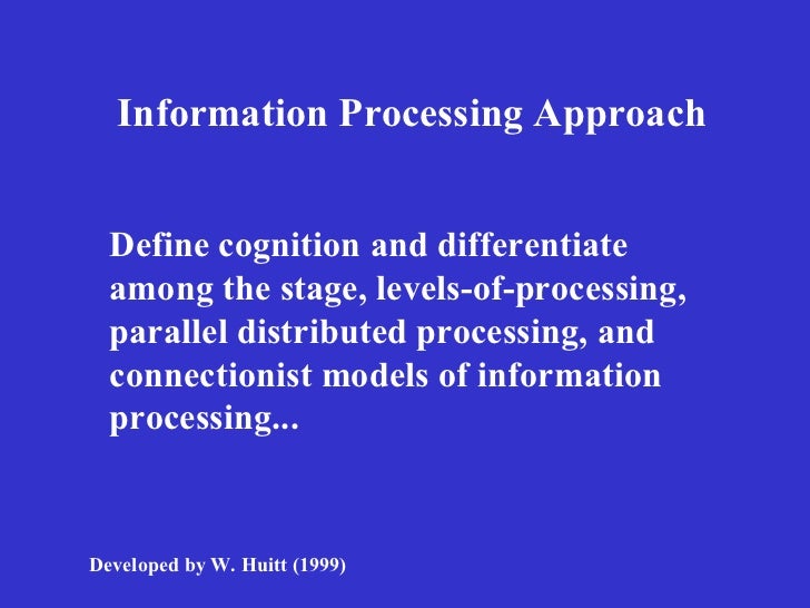 Information processing approach