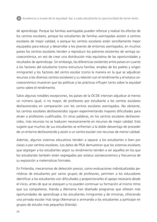 30
5 	 Dispuestos a aprender: compromiso, iniciativa y autoconfianza de los estudiantes
estudiantes españoles también tien...