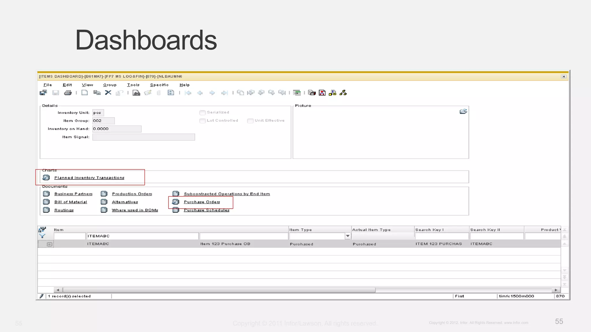 55Copyright © 2012. Infor. All Rights Reserved. www.infor.com
Dashboards
Copyright © 2011 Infor/Lawson. All rights reserved.55
 