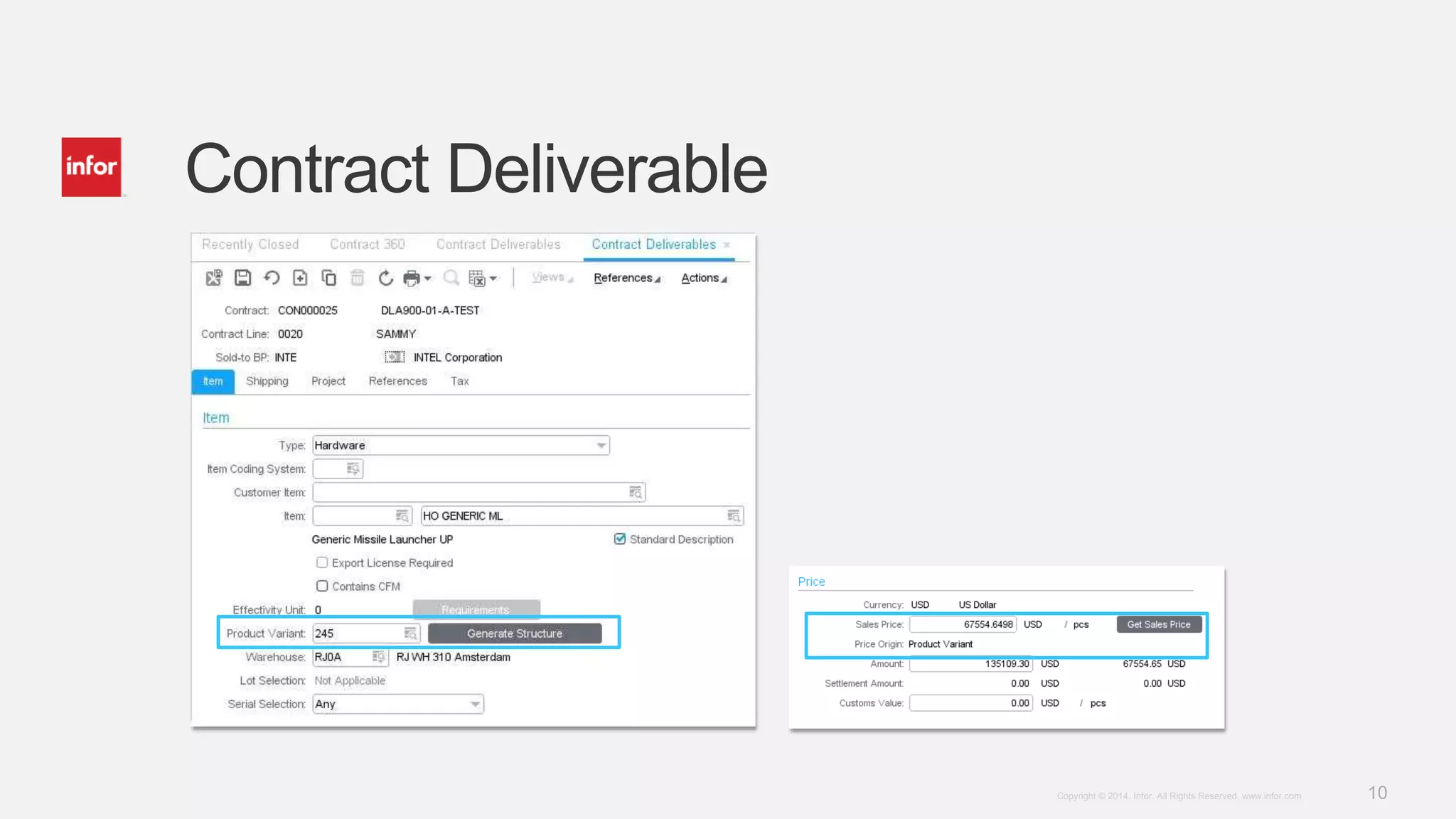 10Copyright © 2014. Infor. All Rights Reserved. www.infor.com
Contract Deliverable
 