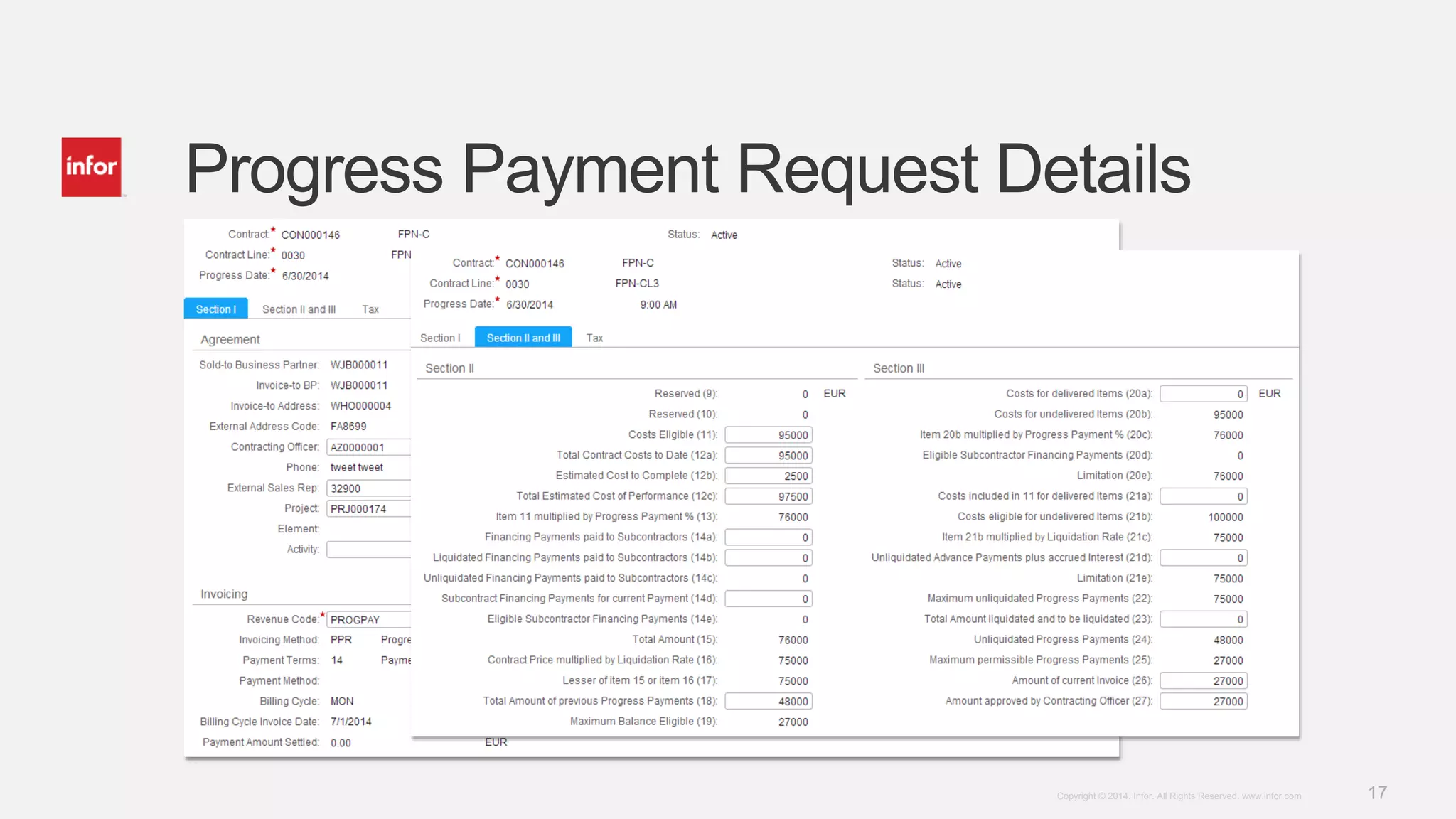 17Copyright © 2014. Infor. All Rights Reserved. www.infor.com
Progress Payment Request Details
 